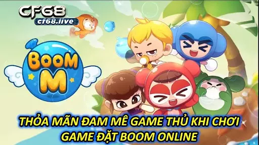 Chơi game đặt boom online Mẹo hay để rút bao lì xì nhà cái cf68