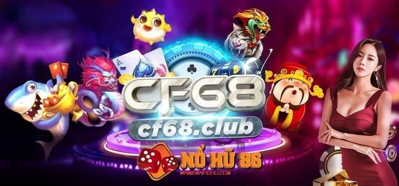 CF68 game sở hữu kho game khủng, đa dạng và chất lượng Slot game - game hấp dẫn không thể bỏ qua trên CF68