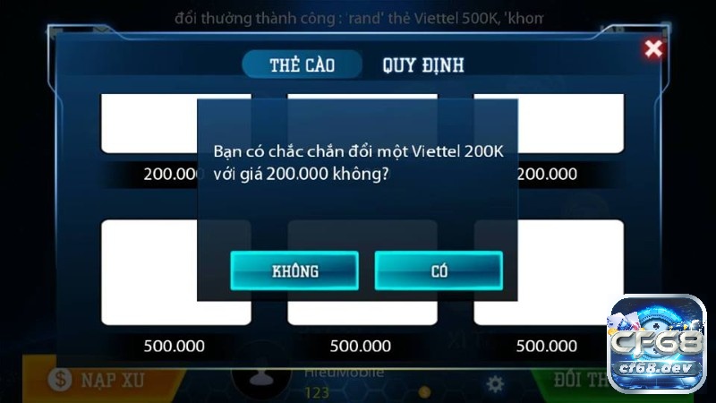 Người chơi quy đổi điểm thưởng tương ứng thành giá trị thẻ cào tương đương