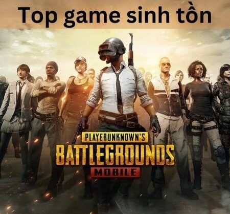 Game sinh tồn hay: Top game hay nhất mọi thời đại