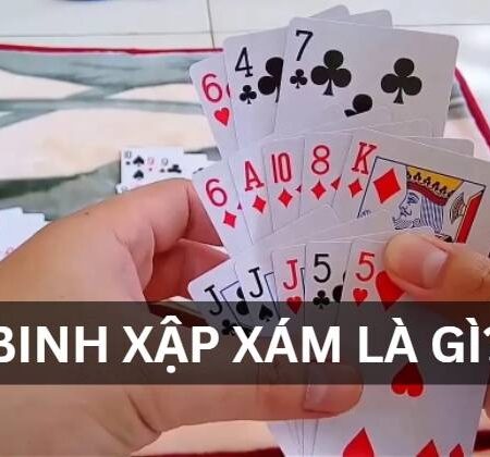 Binh xập xám – Game bài đấu trí đỉnh cao không thể bỏ lỡ