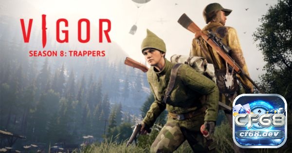Vigor miễn phí đáng chơi trong dòng game bắn súng sinh tồn hay