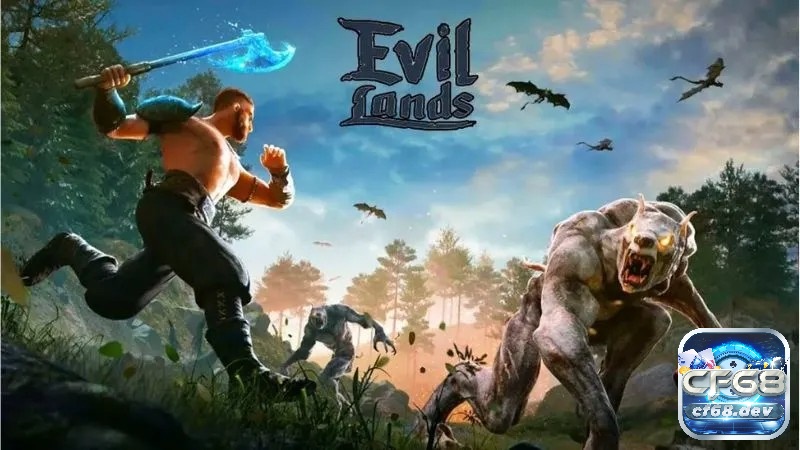 Game MMORPG hay Evil Lands mang đến những trận chiến mãn nhãn và cảm giác phiêu lưu không ngừng nghỉ.