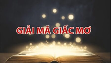 Giải mã giấc mơ lô đề chính xác nhất: Phân tích và ứng dụng